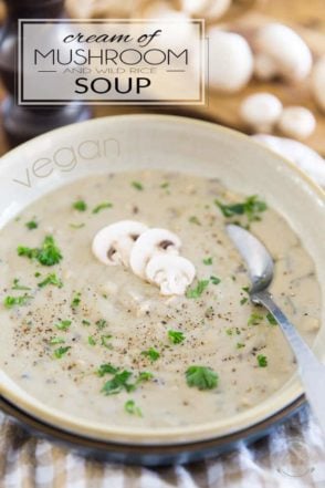 Rich, creamy, thick, comforting, soul warming, and crazy delicious! Yet, you will never believe just how nutritious this Vegan Cream of Mushroom and Wild Rice Soup actually is...