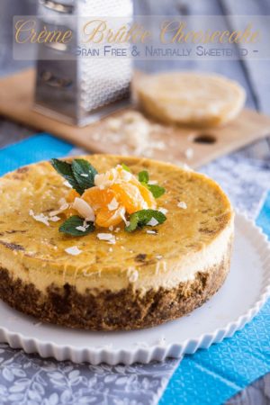 Despite being Grain Free and Sweetened Entirely Naturally, this Crème Brûlée Cheesecake might very well be your single most exquisite dessert experience ever