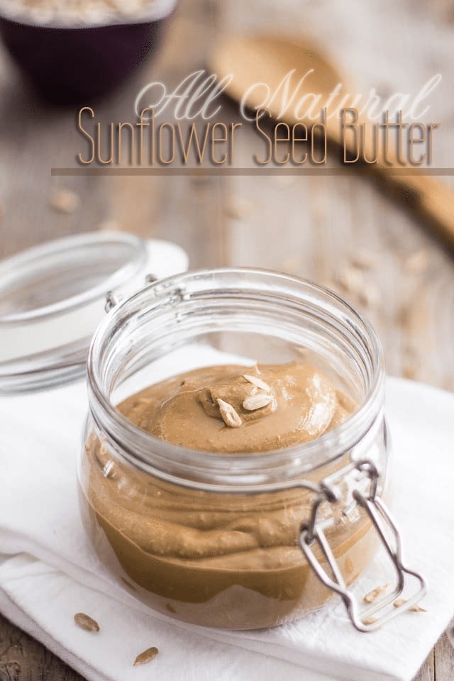 Toasted Sunflower Seed Butter | by Sonia! The Healthy Foodie