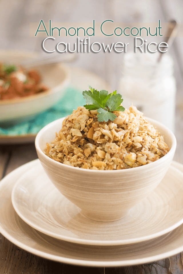 Almond Coconut Cauliflower Rice | www.thehealthyfoodie.com