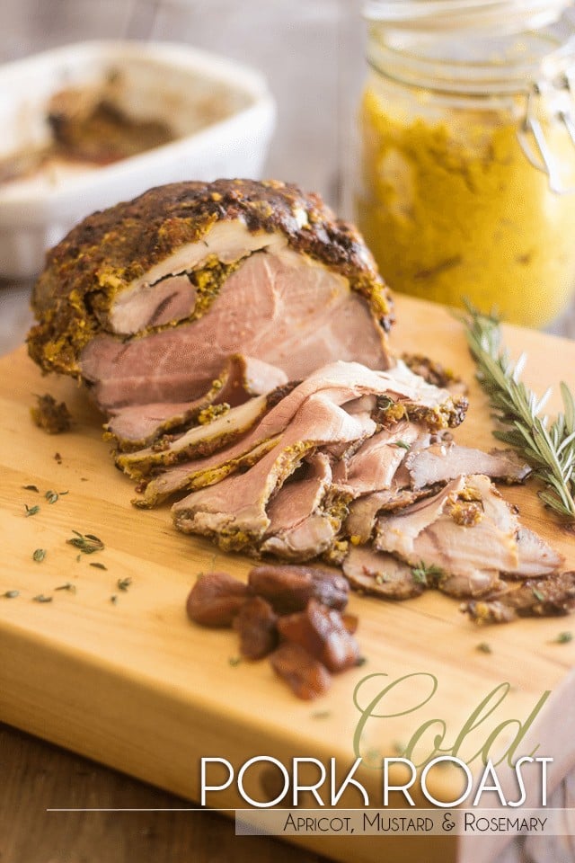 Apricot Mustard And Rosemary Cold Pork Roast The Healthy Foodie