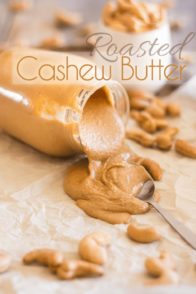 Roasted Cashew Butter | thehealthyfoodie.com