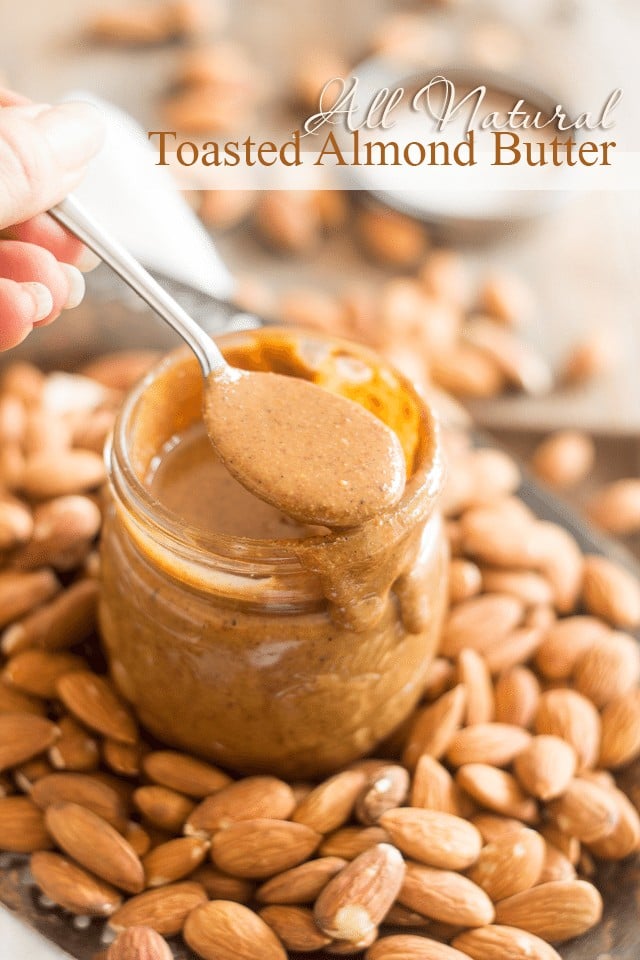 All Natural Toasted Almond Butter | thehealthyfoodie.com