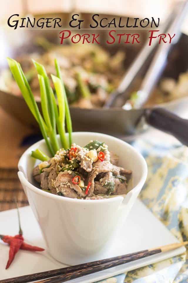 Ginger and Scallion Pork Stir Fry | thehealthyfoodie.com
