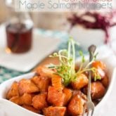 Heat Smoked Maple Salmon Nuggets| thehealthyfoodie.com