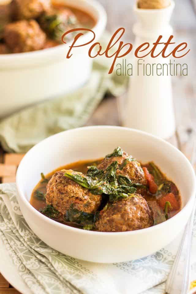 Polpette alla Fiorentina | thehealthyfoodie.com