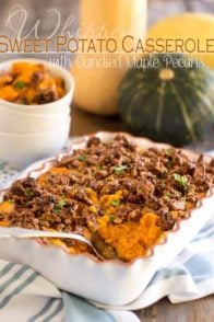 Whipped Sweet Potato Casserole with a delicious topping of Candied Maple Walnuts. So dreamy, just one bite will have you wanting to give thanks all around!