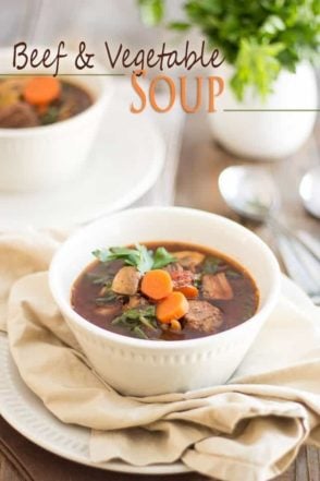 This delicious, nutritious and hearty Beef and Vegetable Soup is so comforting and soul warming, you'll want to eat it all winter long!