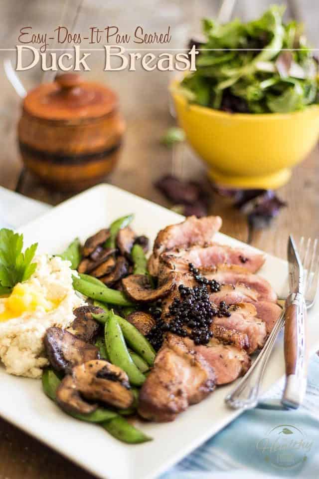 Pan Seared Duck Breast | thehealthyfoodie.com