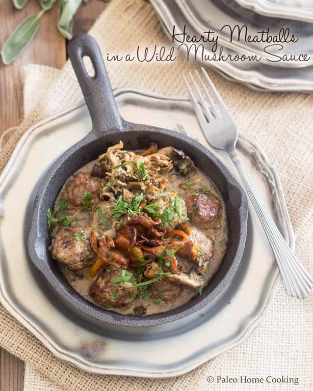 Hearty Meatballs Wild Mushrooms Sauce | thehealthyfoodie.com