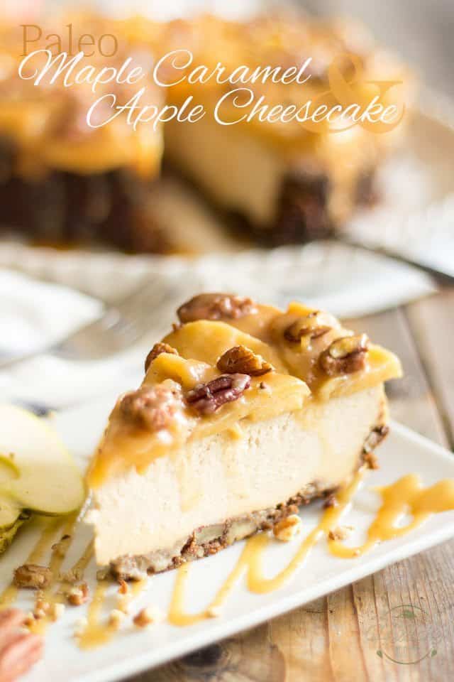 Maple Caramel Apple Cheesecake | thehealthyfoodie.com