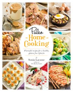 Paleo Home Cooking by Sonia Lacasse