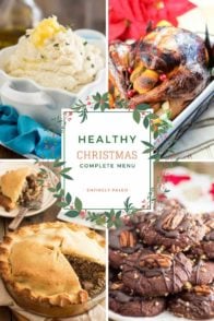 Keep things Healthy this Holiday with this complete Paleo Christmas Menu from The Healthy Foodie