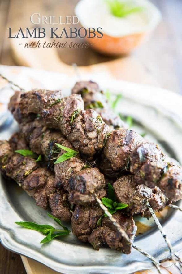 Grilled Lamb Kabobs with Tahini Sauce • The Healthy Foodie