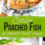 From frozen to table in under 30 minutes - you won't believe how incredibly tasty and delicious this Easy Poached Fish recipe really is!