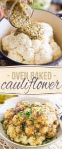 Oven Baked Whole Roasted Cauliflower is the easiest and tastiest way to prepare cauliflower. It'll make you an instant fan, guaranteed!