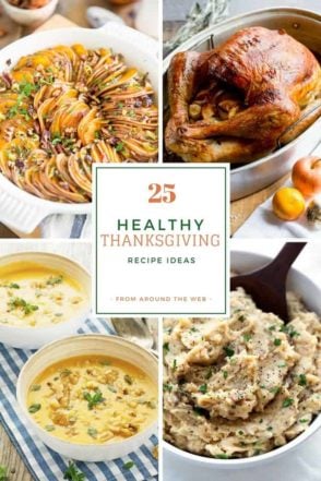 25 Healthy Thanksgiving Recipe Ideas from around the web