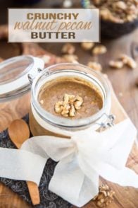 Deliciously crunchy and intensely nutty, this Walnut Pecan Butter certainly is a nice change from your usual nut butters!