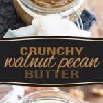 Deliciously crunchy and intensely nutty, this Walnut Pecan Butter certainly is a nice change from your usual nut butters!