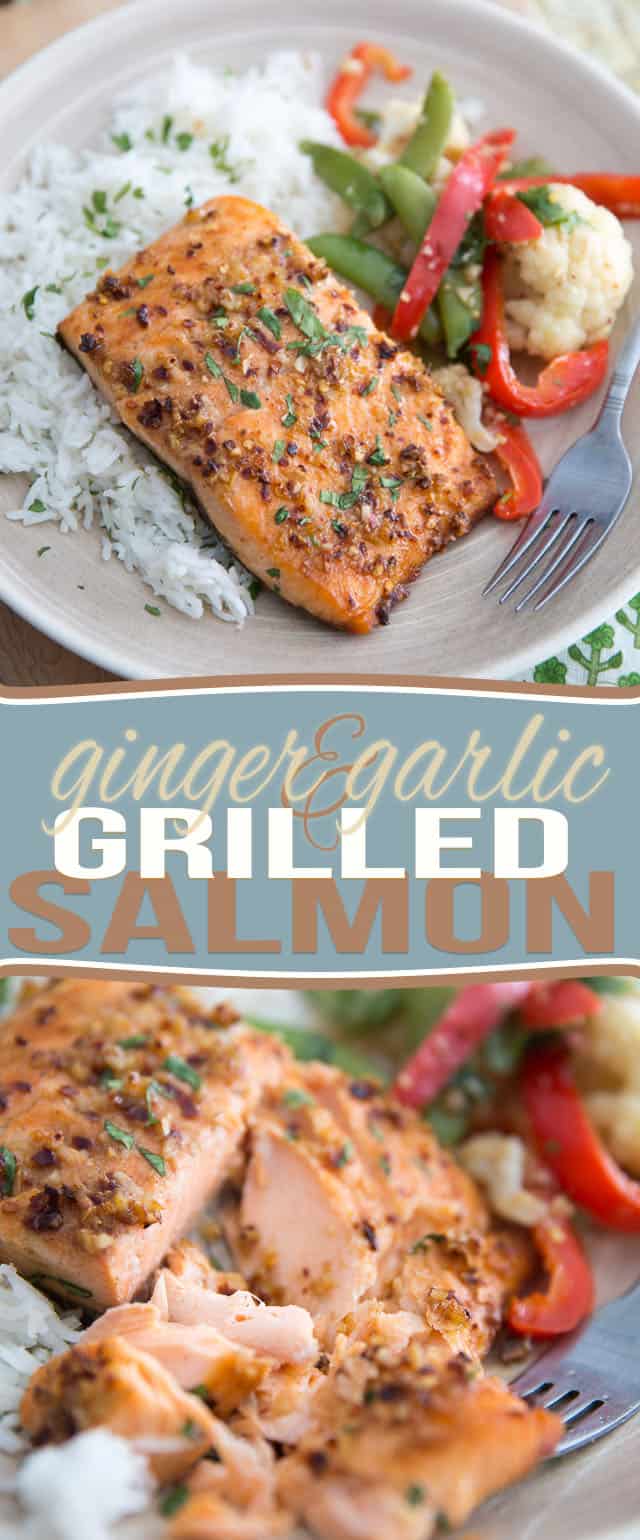 Ginger Garlic Grilled Salmon • The Healthy Foodie