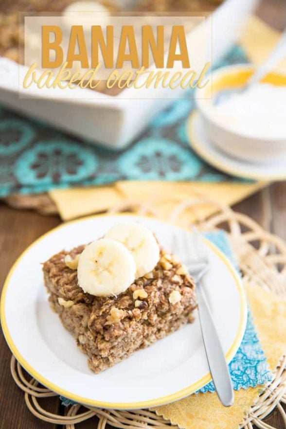 Banana Baked Oatmeal • The Healthy Foodie