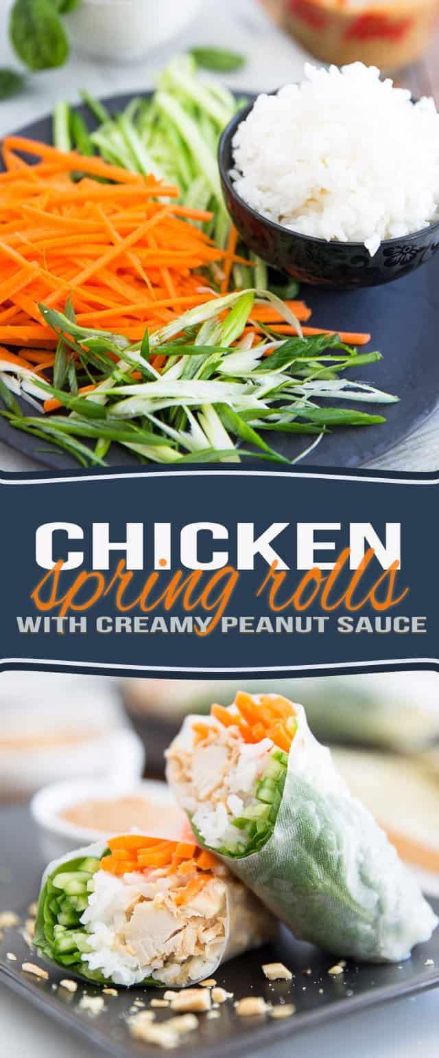 Chicken Spring Rolls with Creamy Peanut Sauce • The Healthy Foodie
