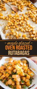 Think you're not a fan of rutabaga? Think again. Just one taste of these Maple Glazed Oven Roasted Rutabagas will have you totally begging for more!
