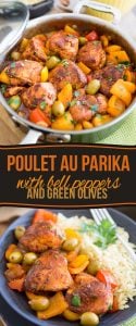 Poulet au Paprika with loads of fresh bell peppers and stuffed green olives. So easy to make, so yummy to eat. Bound to become a family favorite!