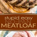 Deliciously brown and crispy on the exterior, moist and juicy on the interior, this stupid easy no-pan meatloaf will have you want to throw away your loaf pans!