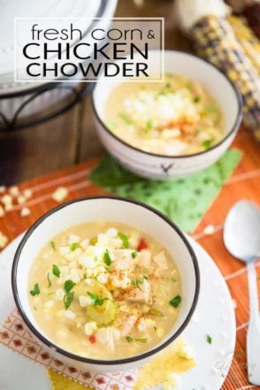 Corn is in season! If you're looking for ways to use it up, look no further than this super filling, hearty and wholesome Fresh Corn and Chicken Chowder.