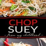No fuss, no mess, plain and simple Chop Suey; just like my mom used to make... So good, your kids will ask that you add it to your regular rotation.