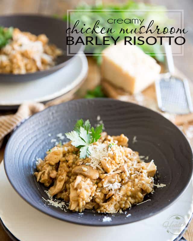 If you are a fan of traditional risotto, then you will fall head over heels for this Creamy Chicken Mushroom Barley Risotto.Try it - you'll never go back!