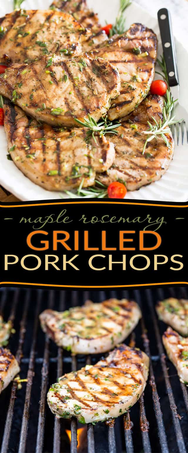 Maple Rosemary Grilled Pork Chops • The Healthy Foodie
