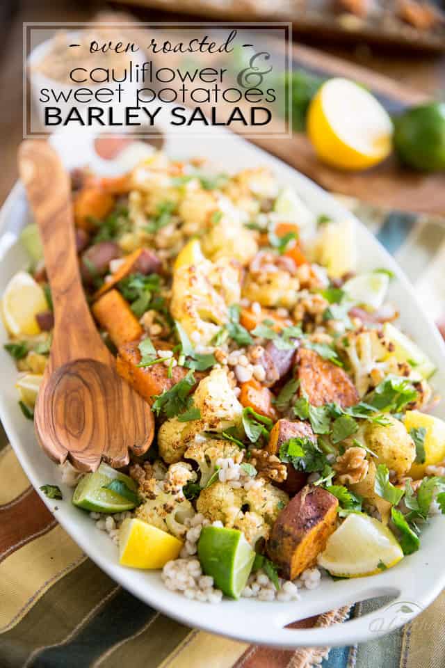 Oven Roasted Cauliflower Sweet Potato Barley Salad by Sonia! The Healthy Foodie | Recipe on thehealthyfoodie.com