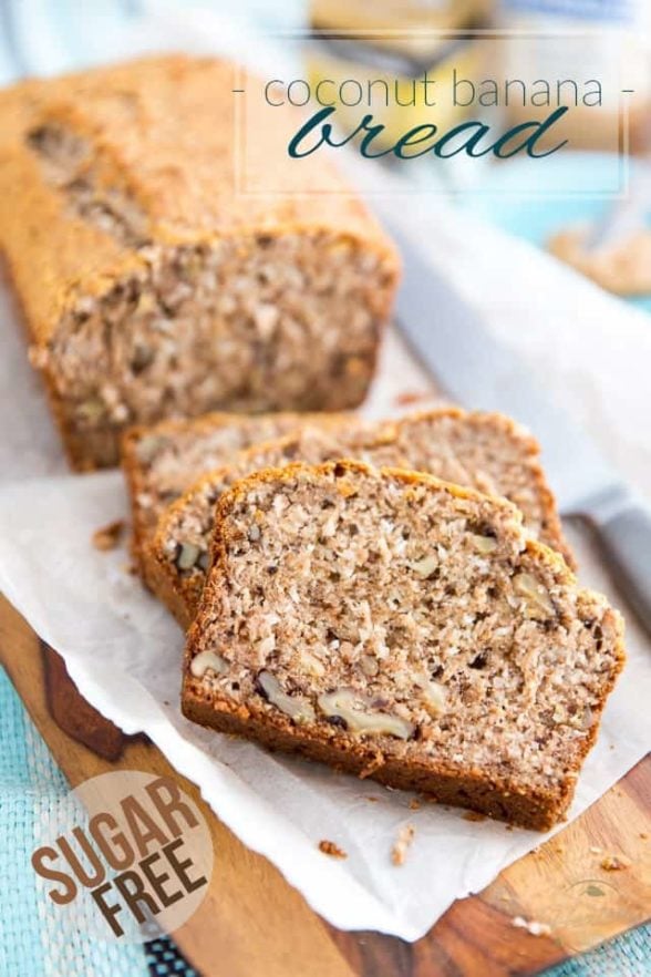 Sugar Free Coconut Banana Bread • The Healthy Foodie