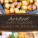 Herbed Oven Roasted Sweet Potatoes by Sonia! The Healthy Foodie | Recipe on thehealthyfoodie.com