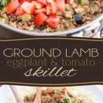 Put a little bit of exoticism on the table tonight with this Ground Lamb Eggplant Tomato Skillet! Serve on a bed of couscous, white rice, or cauli-rice, if you want to keep things paleo!