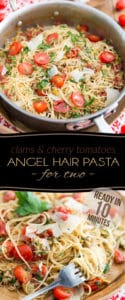 Exploding with so much flavor but ready in mere minutes, this simple yet sophisticated Clams and Cherry Tomatoes Angel Hair Pasta dish is the perfect choice for your next quick and casual romantic dinner for two...