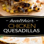 Super quick and easy to make, these healthier Chicken Quesadillas are loaded with chicken, corn, olives and just what it takes of cheese to bind it all together. With their explosion of Mexican flavors, kids and adults alike will love 'em!