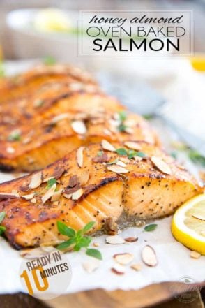 Ready in mere minutes, this Honey Almond Oven Baked Salmon is so easy to make yet so tasty and so elegant, you can basically serve it for any occasion, any time of day or year!