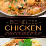 A classic of Italian Cuisine, in a much easier to eat version! Indeed, this Boneless Chicken Cacciatore, as its name implies, contains no bones or inedible parts that would inevitably force you to pick at your food, so you can focus on just one thing: enjoy your meal in all its glory!