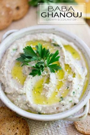 Baba Ghanouj is a creamy eggplant dip that's not only super delicious but also crazy good for you! Finally a dip you can enjoy absolutely guilt free! Try it with veggies, pita bread or your favorite crackers!