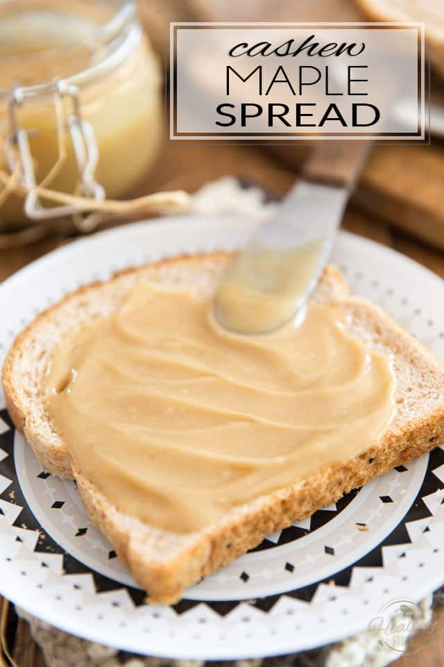 Much healthier than the fake, overly sweet store-bought stuff, this deliciously creamy Cashew Maple Spread requires only 2 ingredients and 5 minutes of your time to make! A heavenly treat that will no doubt become a pantry staple! 