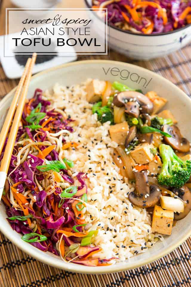 This Sweet and Spicy Asian Style Tofu Bowl is a very simple and healthy meal that's packed with so much flavor, the whole family will love it! Vegan, or not... 