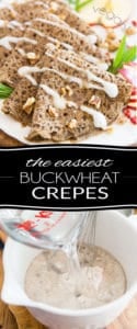 Naturally vegan and gluten-free, these thin Buckwheat Crepes require only 1 ingredient to make and are equally delicious in sweet or savory dishes, making them a perfect option for breakfast, lunch or dinner!