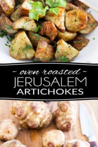 Oven Roasted Jerusalem Artichokes, also called Sunchokes, are a nice change from your regular taters! They're really similar, only they're a tad chewier and sweeter and not quite as starchy, with a delicate nutty flavor that's slightly reminiscent of artichokes.