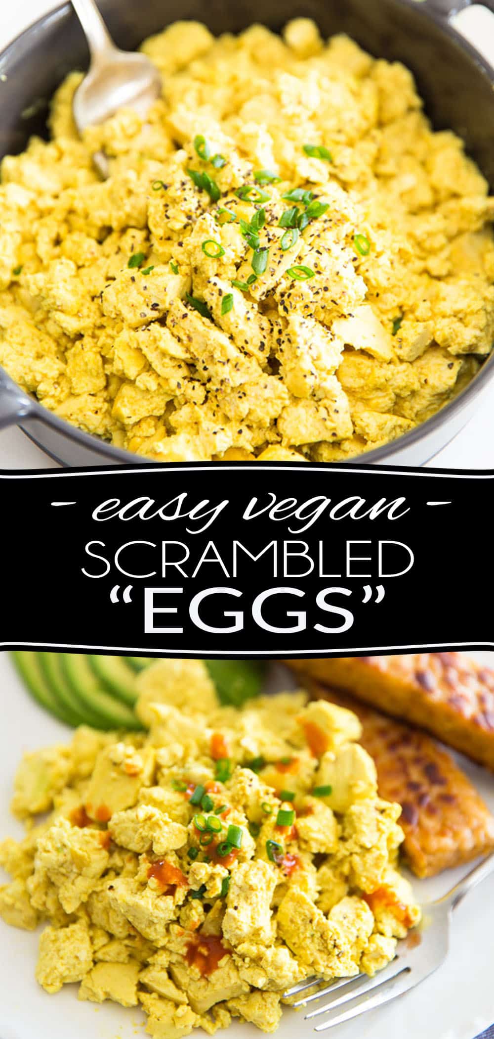 Easy Vegan Tofu Scrambled "Eggs" • The Healthy Foodie